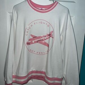 Catch Flights Not Feelings Sweatshirt